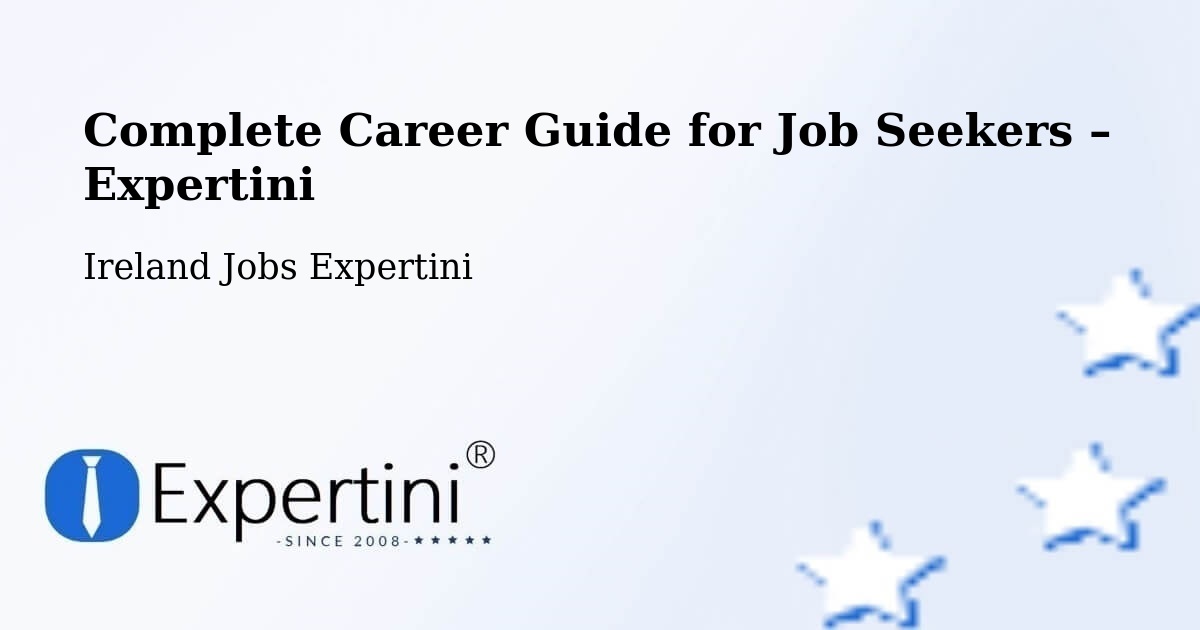 Career Guide for Job Seekers – Milltown - Milltown, Ireland Jobs Expertini
