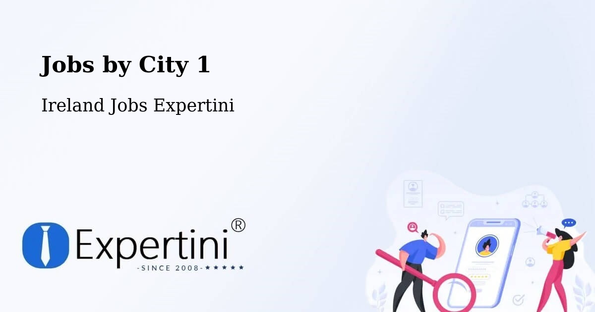 City Jobs in Ireland - Expertini