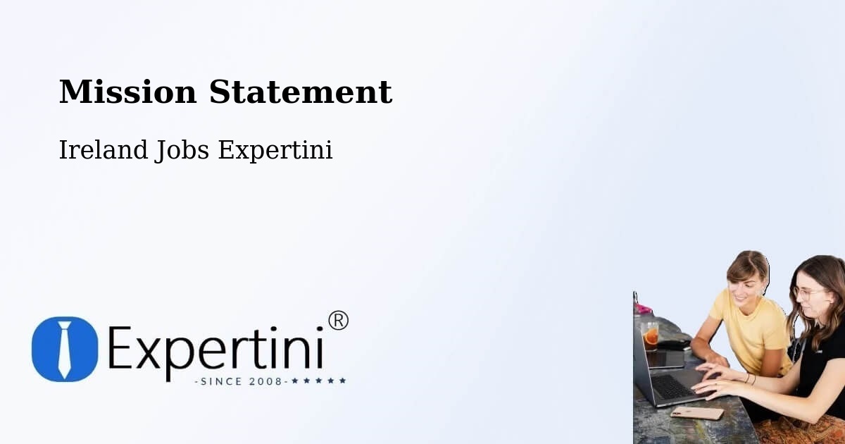 Corporate Mission – Milltown - Ireland Jobs Expertini