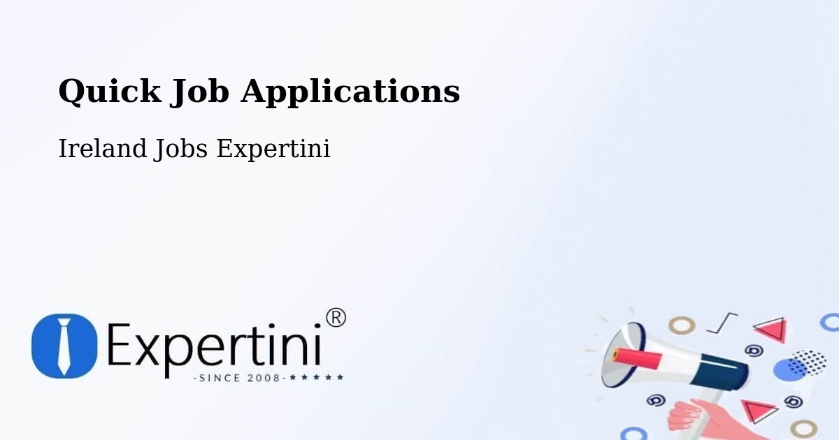 Quick Apply Feature – Milltown - Ireland Jobs Expertini