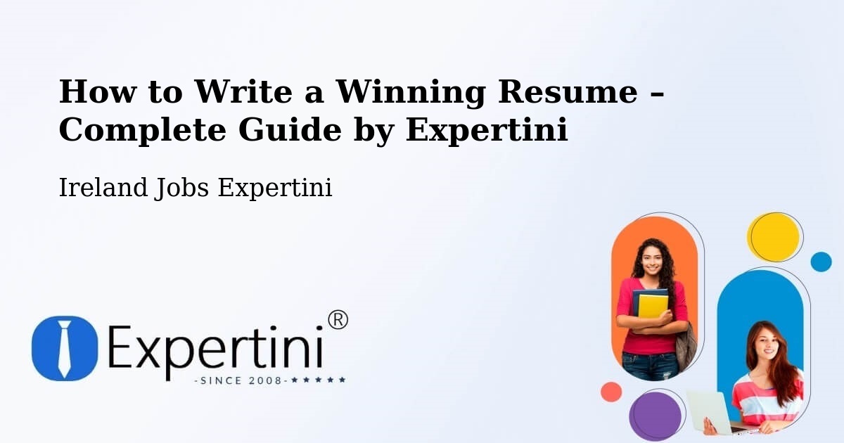 Resume Writing Guide for Job Seekers – Milltown - Milltown, Ireland Jobs Expertini
